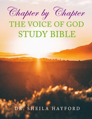 Chapter by Chapter The Voice of God Study Bible