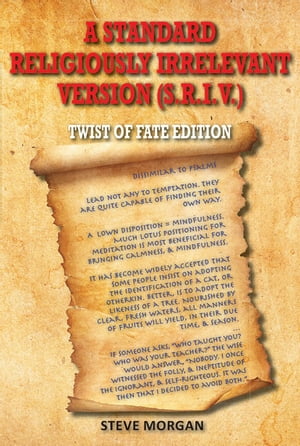 A Standard Religiously Irrelevant Version (S.R.I.V) Twist of Fate Edition