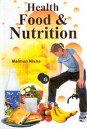 Health, Food & Nutrition