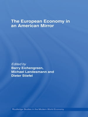 The European Economy in an American Mirror