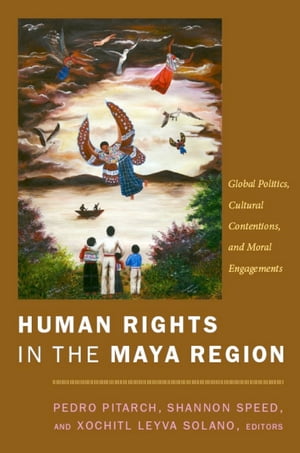 Human Rights in the Maya Region