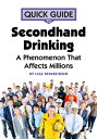 ŷKoboŻҽҥȥ㤨Quick Guide to Secondhand Drinking A Phenomenon That Affects MillionsŻҽҡ[ Lisa Frederiksen ]פβǤʤ399ߤˤʤޤ
