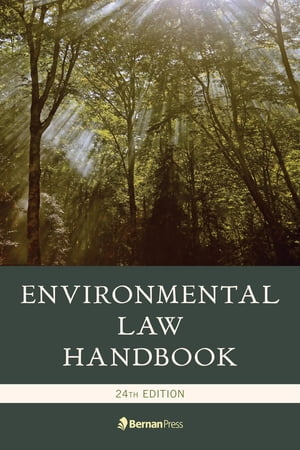 Environmental Law Handbook