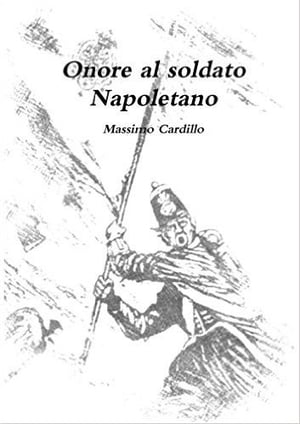 Onore al soldato Napoletano