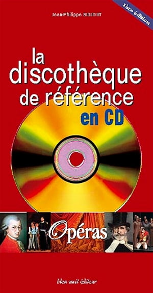 La Discothèque de référence en CD