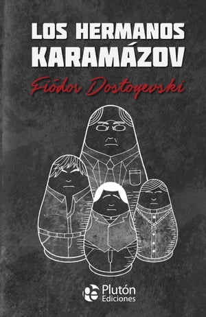 Los Hermanos Karamázov