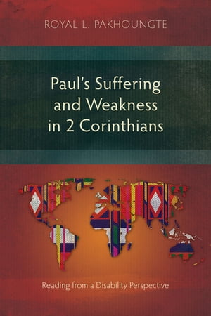 Paul’s Suffering and Weakness in 2 Corinthians