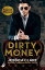 Dirty Money: Roughneck Billionaires 1