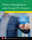 Project Management with CompTIA Project : On Track from Start to Finish, Fourth Edition【電子書籍】 Joseph Phillips