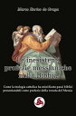 Le inesistenti profezie messianiche nella Bibbia【電子書籍】[ Marco Enrico de Graya ]