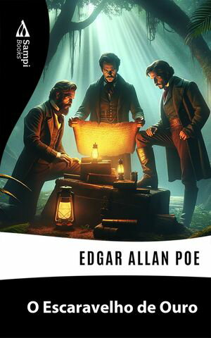 O Escaravelho de Ouro【電子書籍】[ Edgar Allan Poe ]