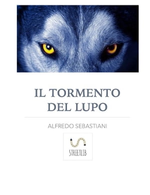 Il tormento del lupo