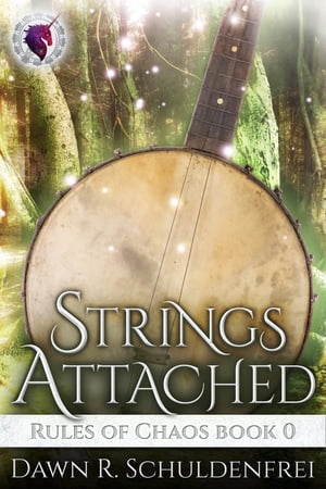 Strings Attached【電子書籍】[ Dawn R. Schuldenfrei ]