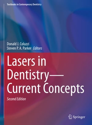 Lasers in DentistryーCurrent Concepts