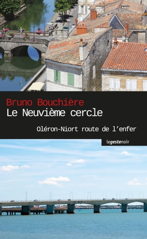 Le neuvi?me cercle PolarŻҽҡ[ Bruno Bouchi?re ]