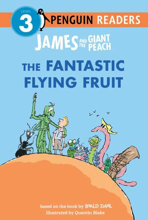ŷKoboŻҽҥȥ㤨James and the Giant Peach: The Fantastic Flying FruitŻҽҡ[ Roald Dahl ]פβǤʤ781ߤˤʤޤ