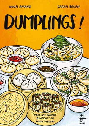 Dumplings ! L'art des raviolis asiatiques en bande dessin?e