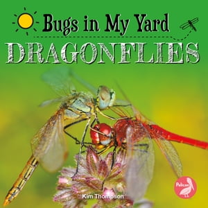 Dragonflies【電子書籍】[ Kim Thompson ]