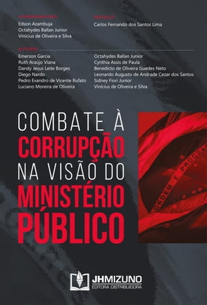 Combate à corrupção na visão do Ministério Público