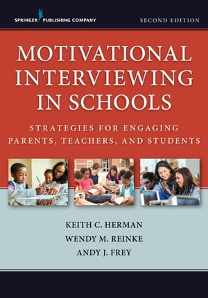 Motivational Interviewing in Schools