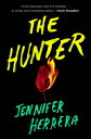 The Hunter【電子書籍】[ Jennifer Herrera ]