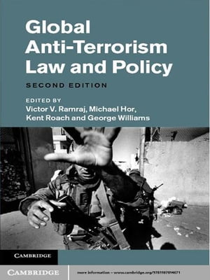 Global Anti-Terrorism Law and Policy