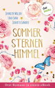 Sommersternenhimmel: Drei Romane in einem eBook Drei Romane in einem eBook. ≫Honigkuchentage≪ von Jennifer Wellen, ≫Ein Mann macht noch keinen Sommer≪ von Lena Sand, ≫Die Villa der zauberhaften W?nsche≪ von Jeanette Sanders【電子書籍】