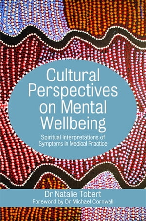 Cultural Perspectives on Mental Wellbeing