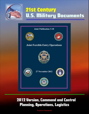 21st Century U.S. Military Documents: Joint Forc