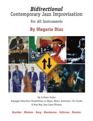 Bidirectional Contemporary Jazz Improvisation for All Instruments