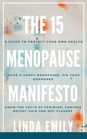 The 15 Menopause Manifesto