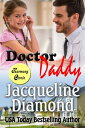 Doctor Daddy: A Medical Romance【電子書籍