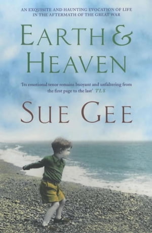 Earth and Heaven【電子書籍】[ Sue Gee ]