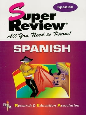 Spanish Super Review【電子書籍】[ The Editors of REA ]