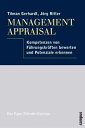 Management Appraisal Kompetenzen von F?hrungskr?ften bewerten und Potenziale erkennen