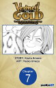 Vermeil in Gold: The Failing Student and the Strongest Scourge Plunge Into the W...