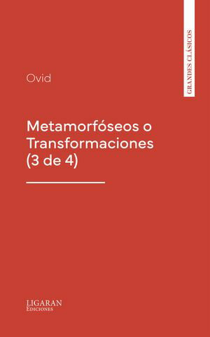 Metamorf?seos o Transformaciones (3 de 4)【電子書籍】[ Ovide ]