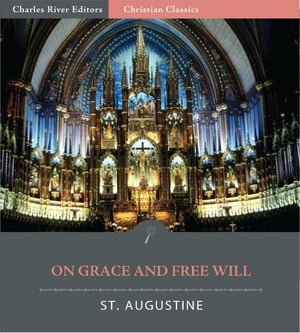 On Grace and Free Will