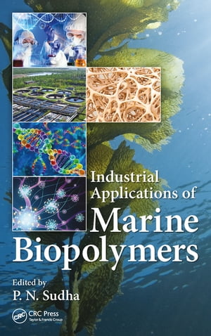 Industrial Applications of Marine BiopolymersŻҽҡ