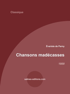 ŷKoboŻҽҥȥ㤨Chansons mad?cassesŻҽҡ[ ?variste de Parny ]פβǤʤ171ߤˤʤޤ