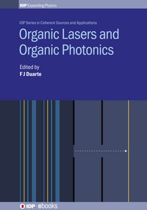 Organic Lasers and Organic Photonics