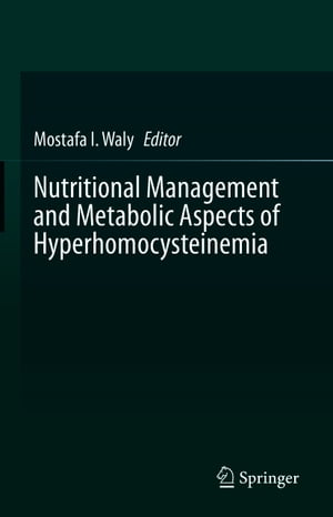 Nutritional Management and Metabolic Aspects of Hyperhomocysteinemia