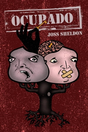 Ocupado【電子書籍】 Joss Sheldon