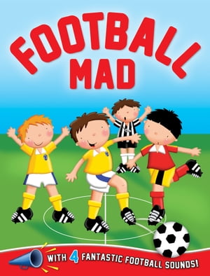 ŷKoboŻҽҥȥ㤨Football Mad Sound BookŻҽҡ[ Igloo Books Ltd ]פβǤʤ132ߤˤʤޤ