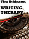 ŷKoboŻҽҥȥ㤨Writing Therapy: A Beautifully angled Novel About Growing Up and Breaking DownŻҽҡ[ Tim Atkinson ]פβǤʤ331ߤˤʤޤ