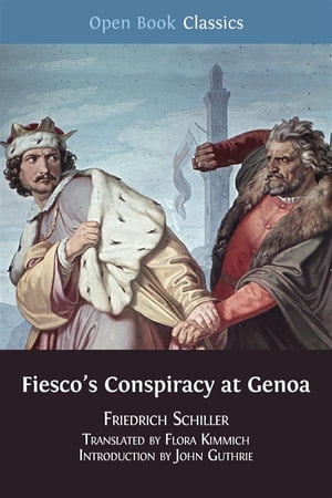 Fiesco's Conspiracy at Genoa