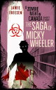 The Saga of Micky Wheeler【電子書籍】[ Jam