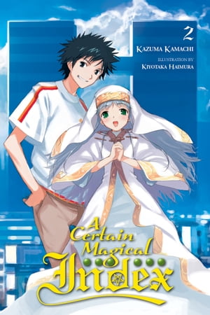 A Certain Magical Index, Vol. 2 (light novel)