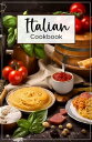 ŷKoboŻҽҥȥ㤨Italian Cookbook Italian food is known for its delicious and savory flavors.Żҽҡ[ Lanya ]פβǤʤ266ߤˤʤޤ