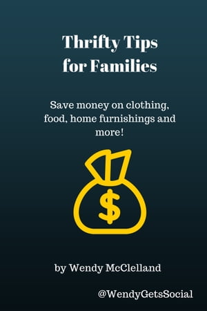 Thrifty Tips for Families